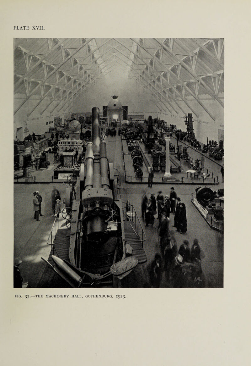 FIG. 33.—THE MACHINERY HALL, GOTHENBURG, I923