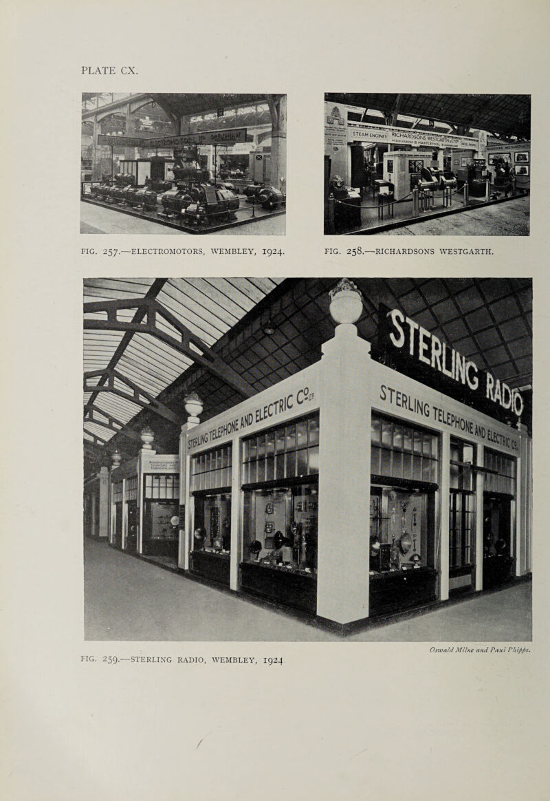 FIG. 257.—ELECTROMOTORS, WEMBLEY, 1924. FIG. 258.—RICHARDSONS WESTGARTH. FIG. 259.—STERLING RADIO, WEMBLEY, 1924 Oswald Milne and Paul Phijyps.