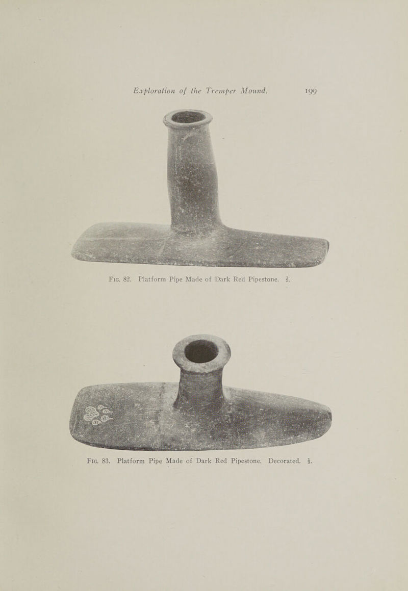 Fig. 82. Platform Pipe Made of Dark Red Pipestone, i-.