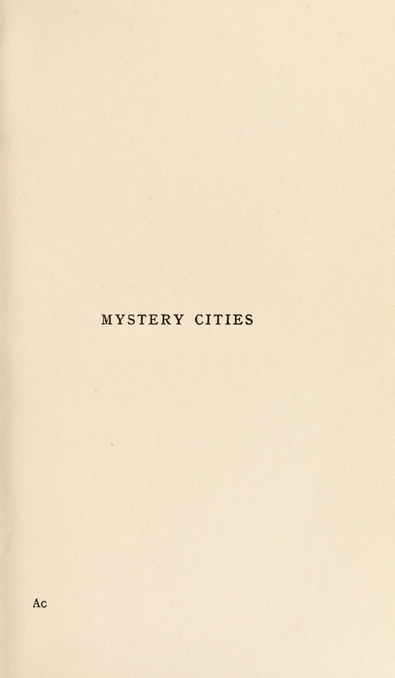 MYSTERY CITIES