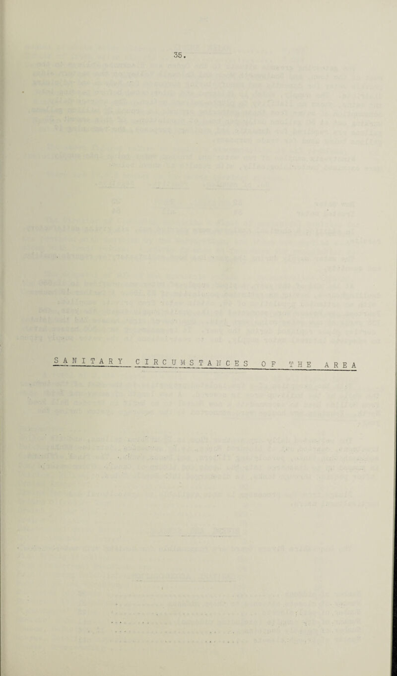 SANITARY CIRCUMSTANCE S OF THE AREA