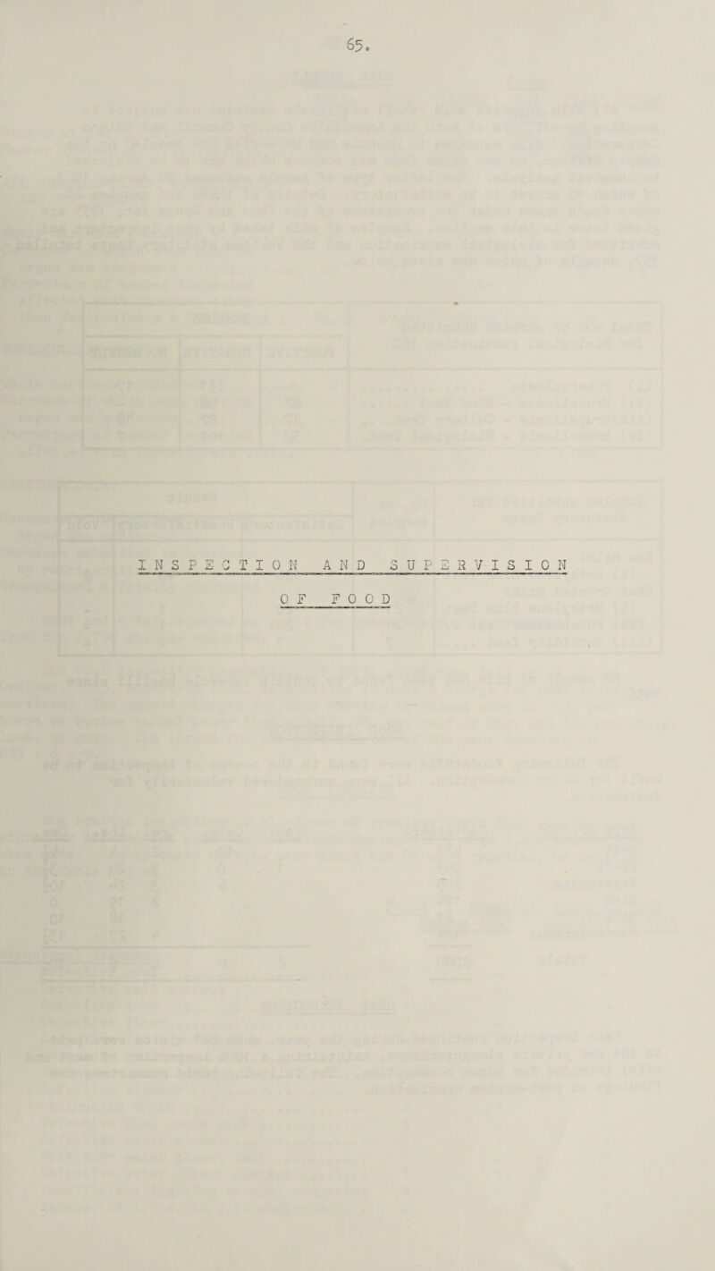 INSPECTION AMD S P P E 5 V I S I 0 W OF FOOD