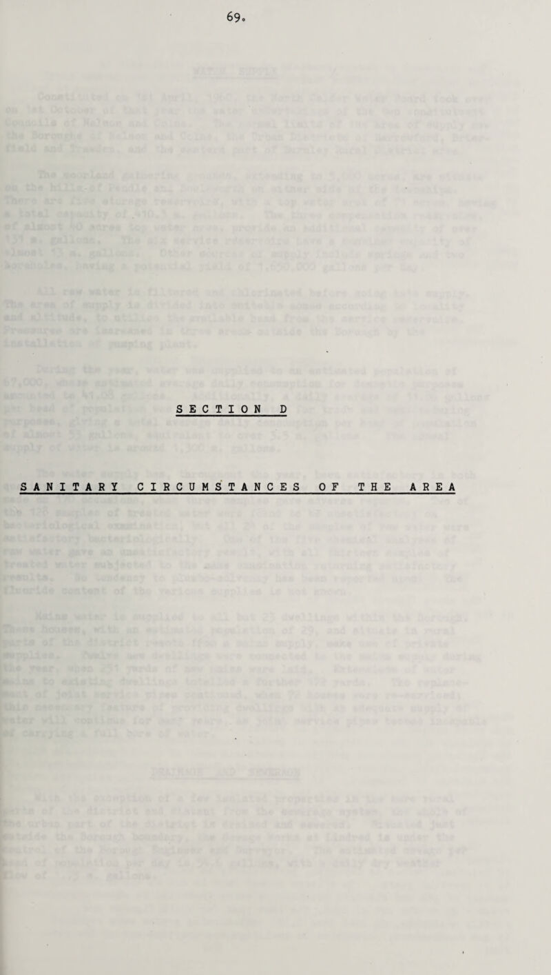 SECTION D SANITARY C RCUMSTANCES OF THE AREA