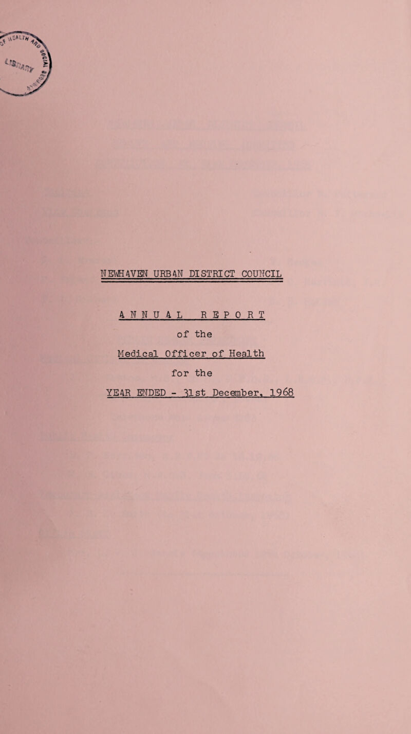 N MAYEN URBAN DISTRICT COUNCIL 4NNU4L REPORT of the Medical Officer of Health for the YEAR ENDED - Rlst December, 1968