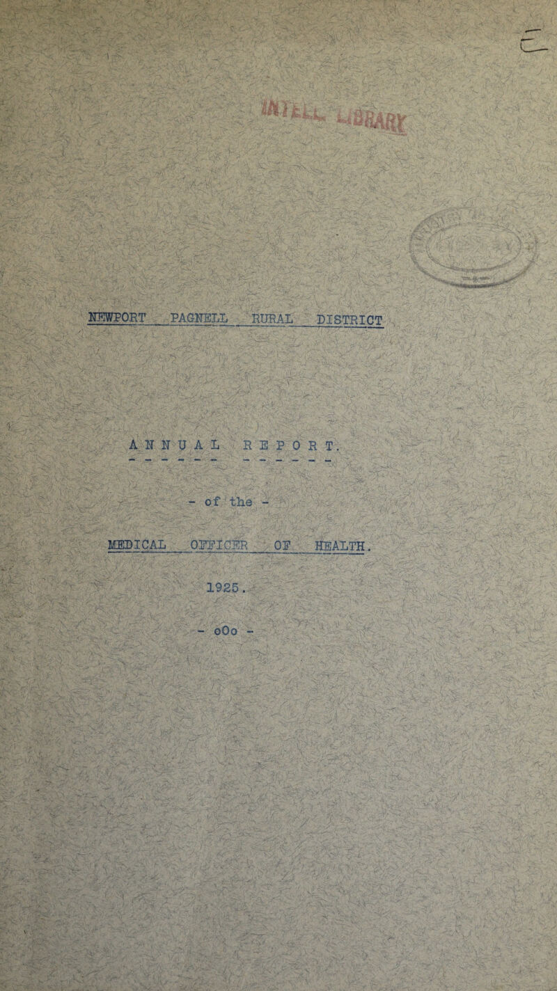 ■ 'rU r*.'.v-'' _ - '-v — 1 NEWPORT PAGNELL RURAL DISTRICT ANNUAL REPORT. - of the - MEDICAL OmCER OR HEALTH. 1925.