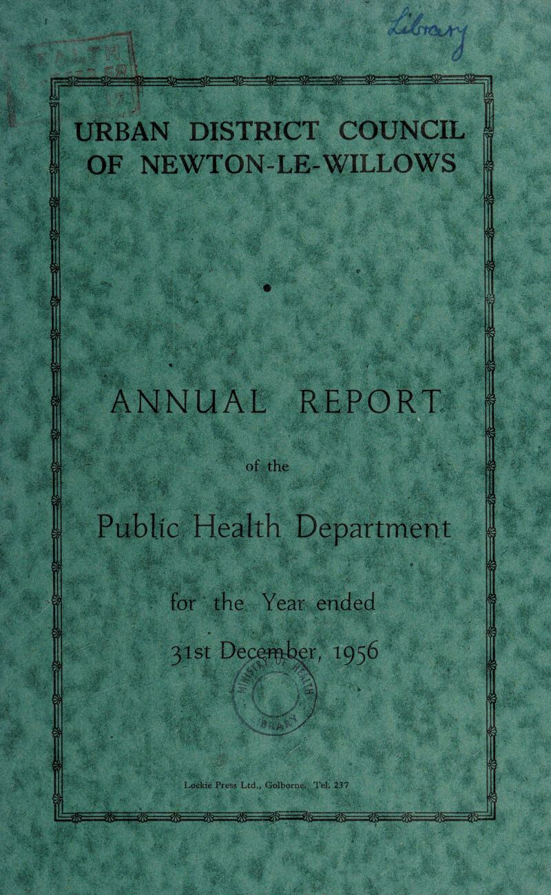 t DISTRICT COUNCIL for the Year ended Lockie Press Ltd., Golborne. Tel. 237 of the