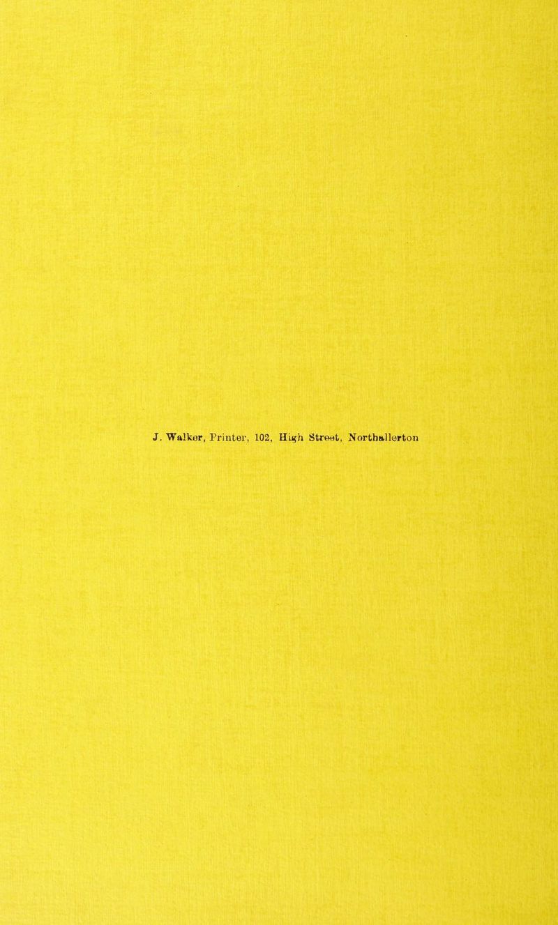 J. Walker, Printer, 102, High Street, Northallerton