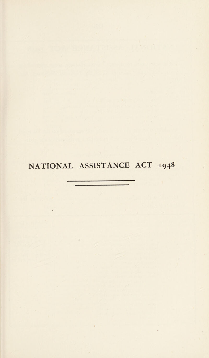 NATIONAL ASSISTANCE ACT 1948