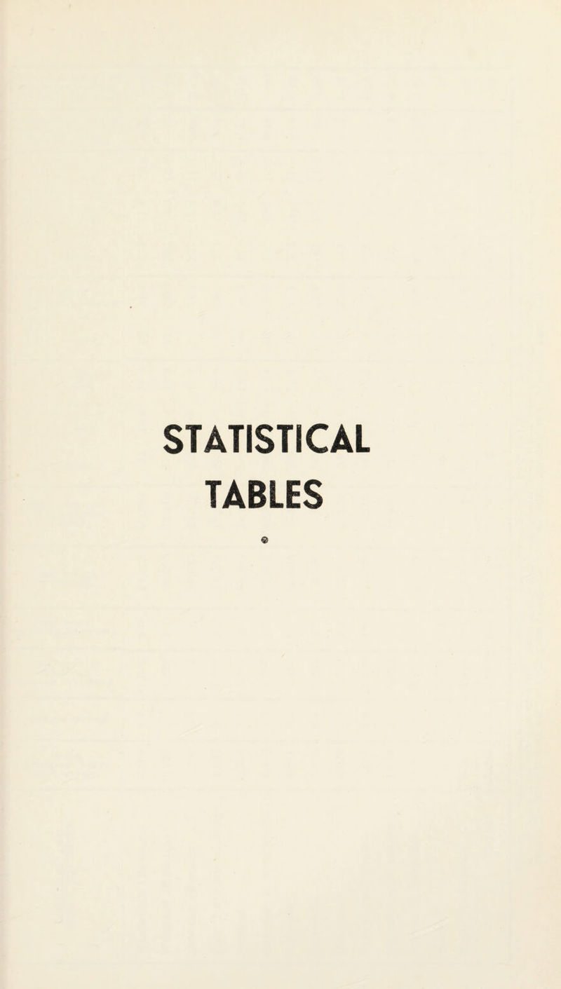 STATISTICAL TABLES