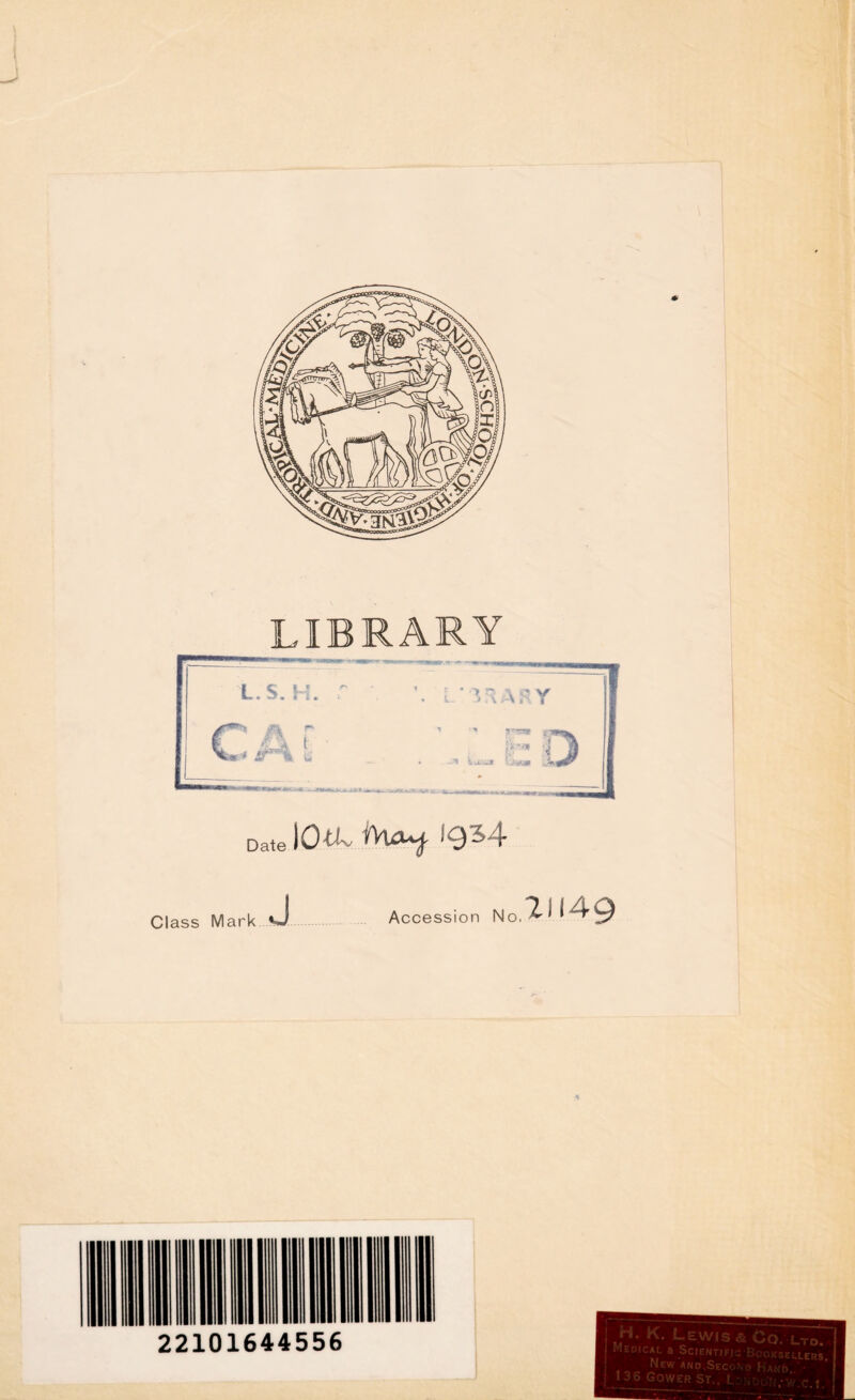 LIBRARY Date IO«v tVUUf 19^4 Class Mark Accession no.21149 22101644556