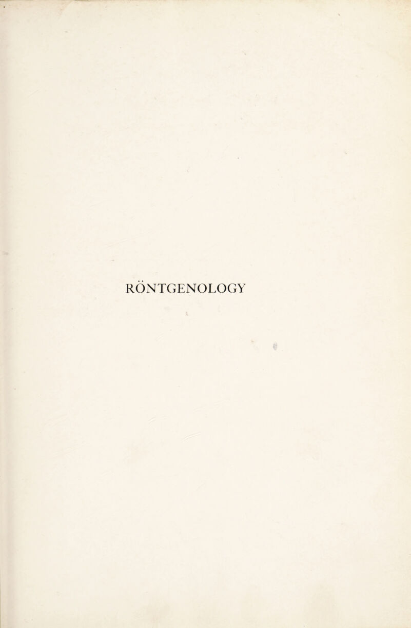 RONTGENOLOGY