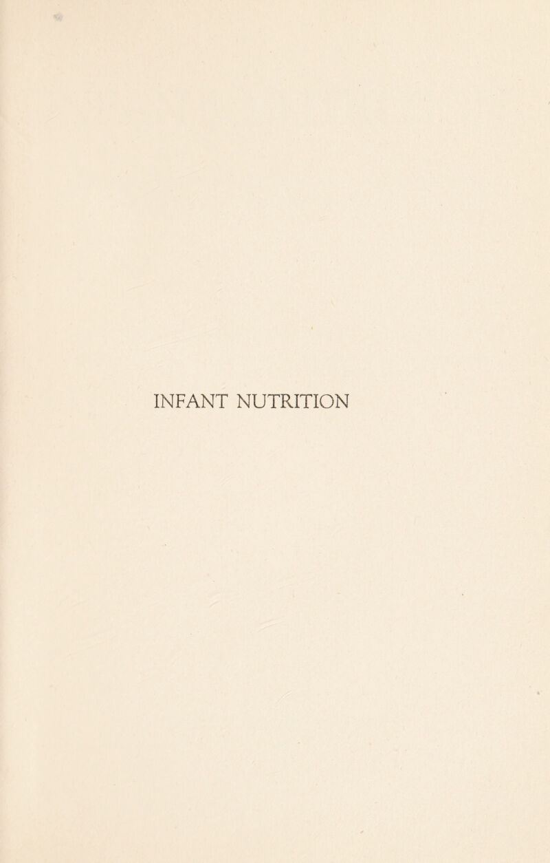 INFANT NUTRITION
