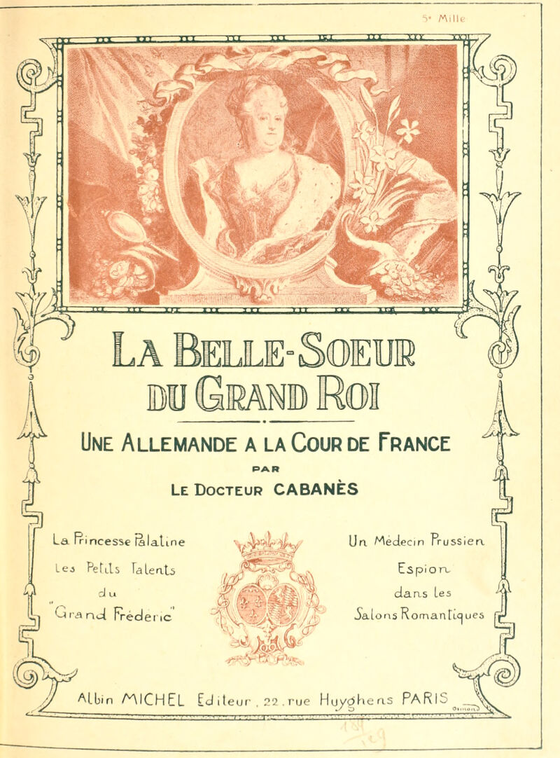 5’ Mille Le Docteur CABANES U a Médecin russierx. les Petits ta Le a b daas Les 5atons Romantiques PARIS Albm AAICHEL Editeu Oimon •