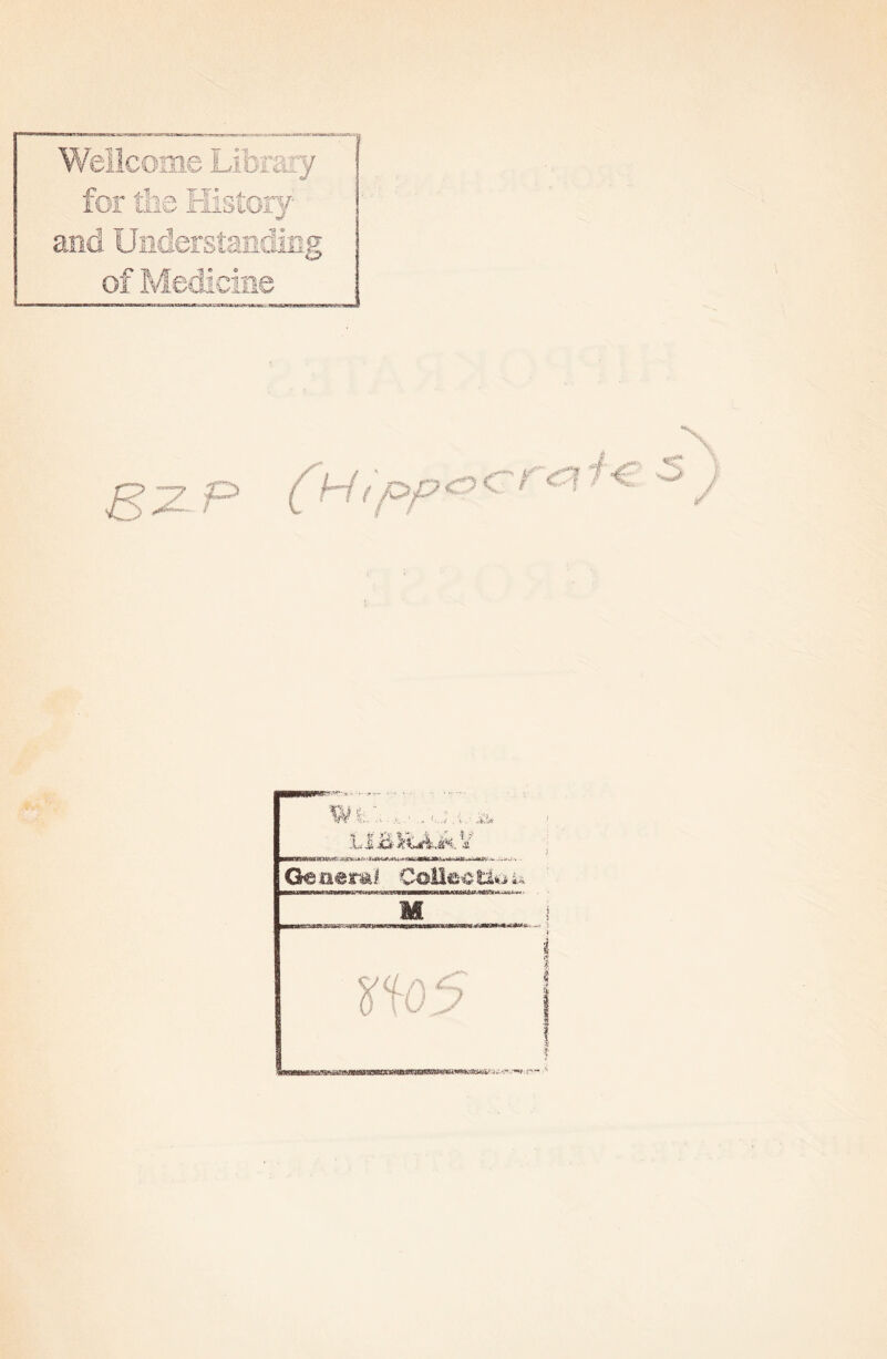 Wellcome Libran T.n. riiSiOry- and Understandiiig ,c icclicii me oC'f ■ 'A. A .* . ‘v . ■ .«iv'litf Geaeral CoEacü' M »u»ies3»»x-4<)«i'-.»evta 4.-^ m5