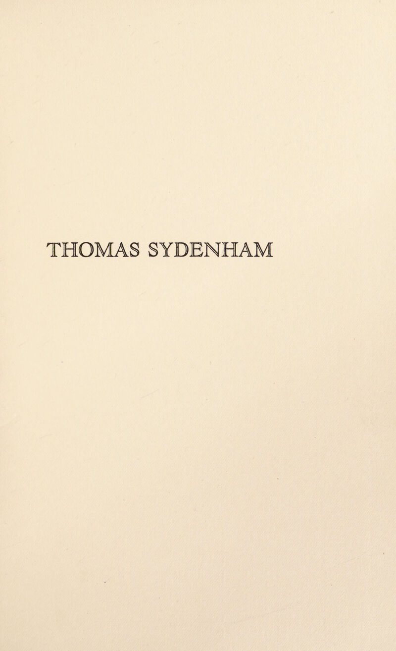 THOMAS SYDENHAM