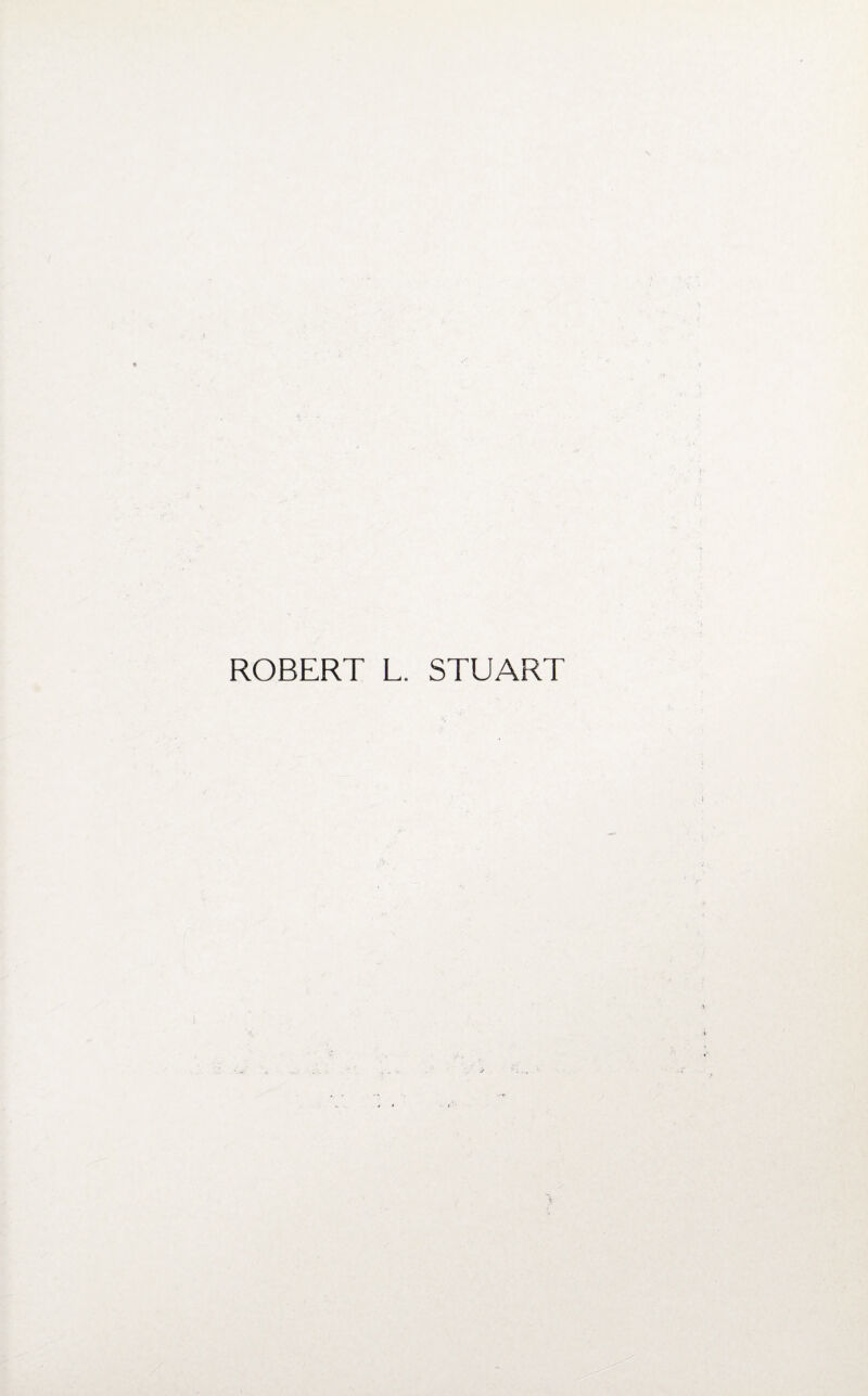 ROBERT L. STUART