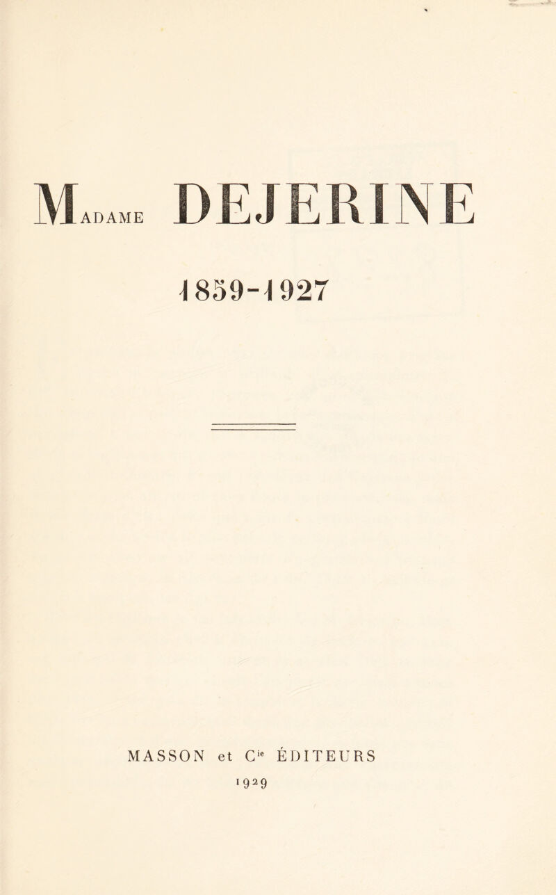 \859-H 927 MASSON et Cie ÉDITEURS 1929