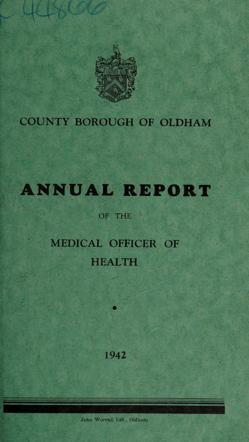ANNUAL REPORT OF THE MEDICAL OFFICER OF HEALTH