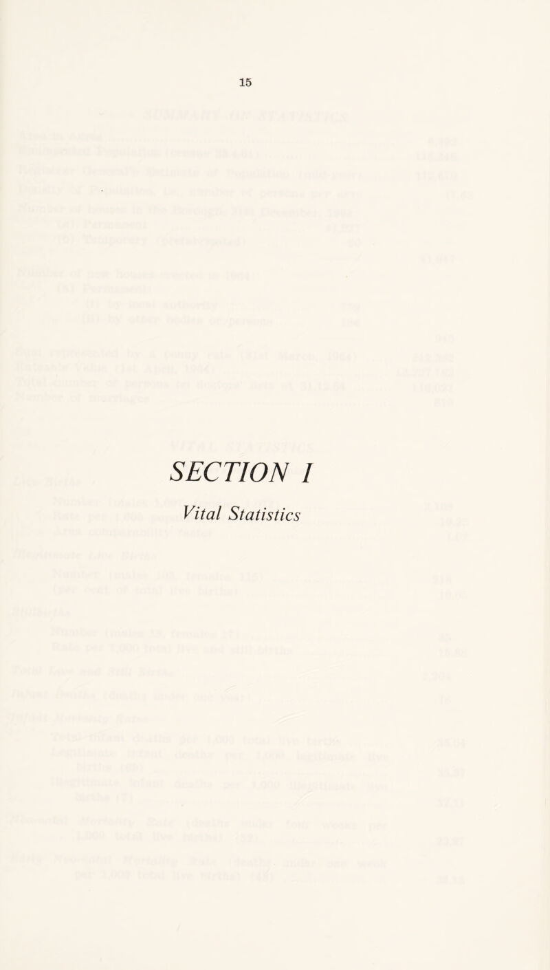 SECTION I Vital Statistics