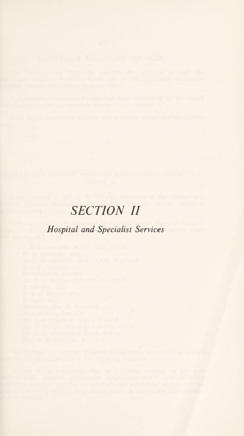 Hospital and Specialist Services