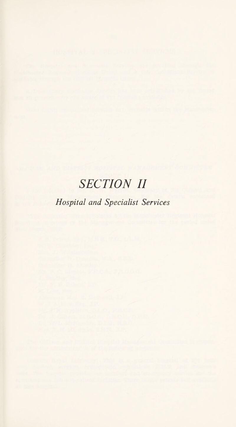 Hospital and Specialist Services