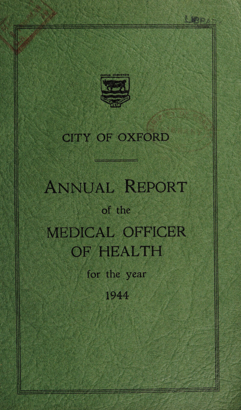 era*®* IIS® CITY OF OXFORD Annual Report of the MEDICAL OFFICER OF HEALTH
