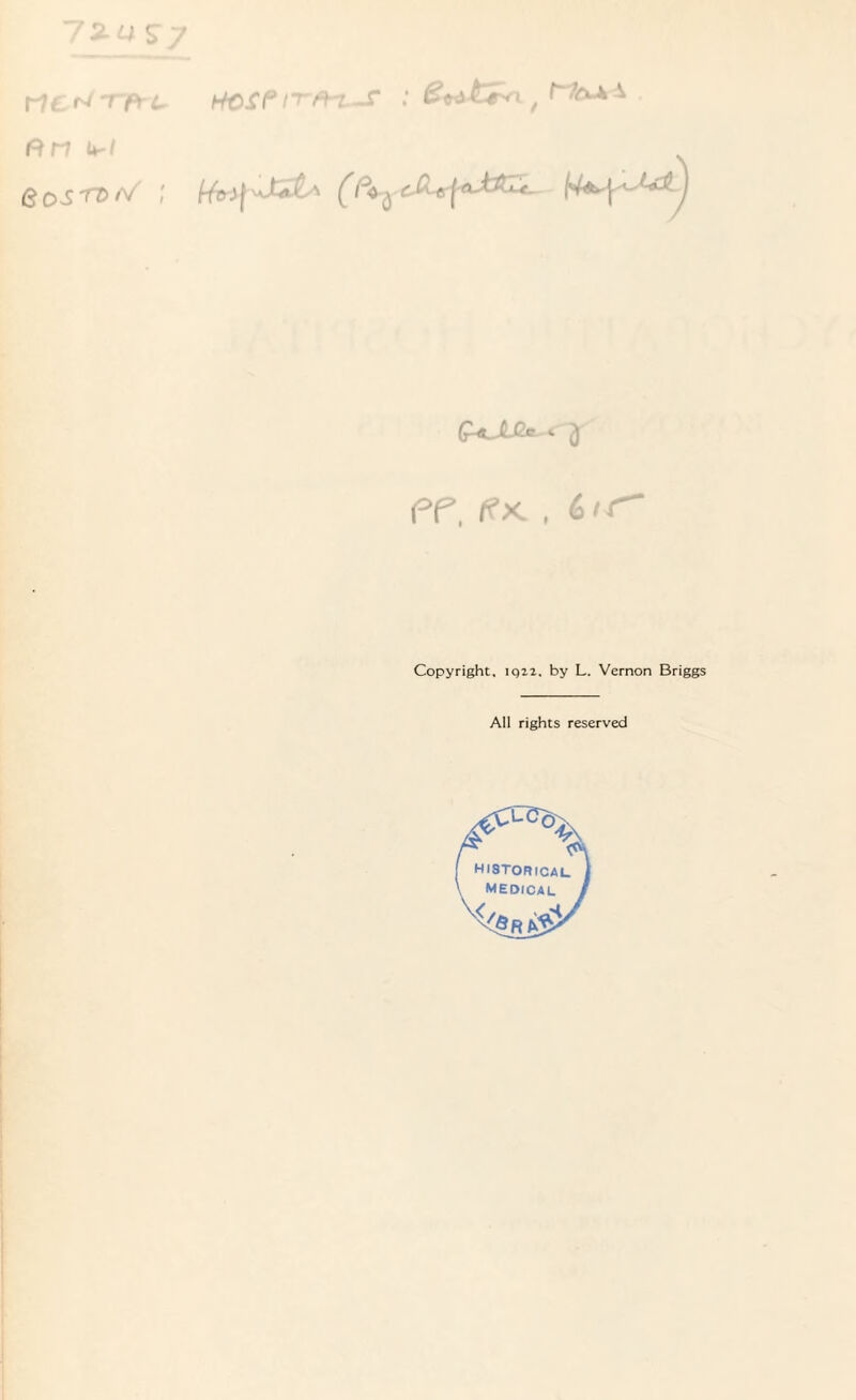 *csr US7 ftr? k~i QoS'TVfS ,' (VV j c^erf*~&£*- (r<^AJ2tZ' < J er. t?K, 6/r- Copyright, iqii. by L. Vernon Briggs All rights reserved