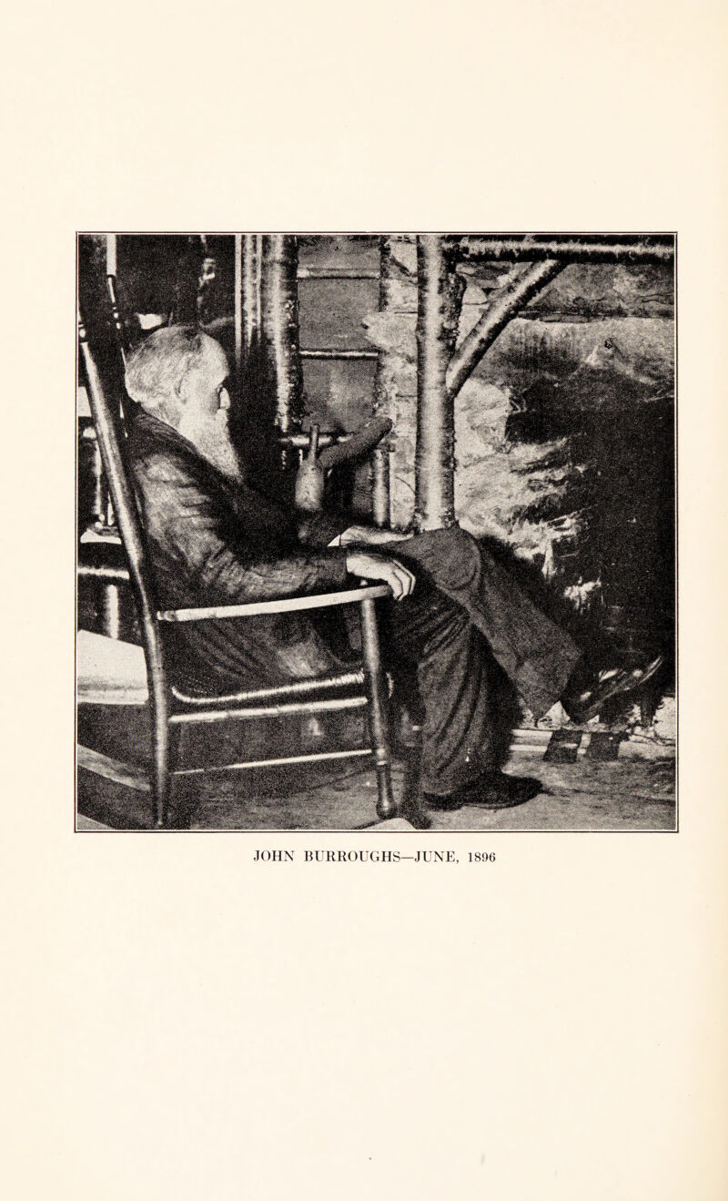 JOHN BURROUGHS—JUNE, 1896