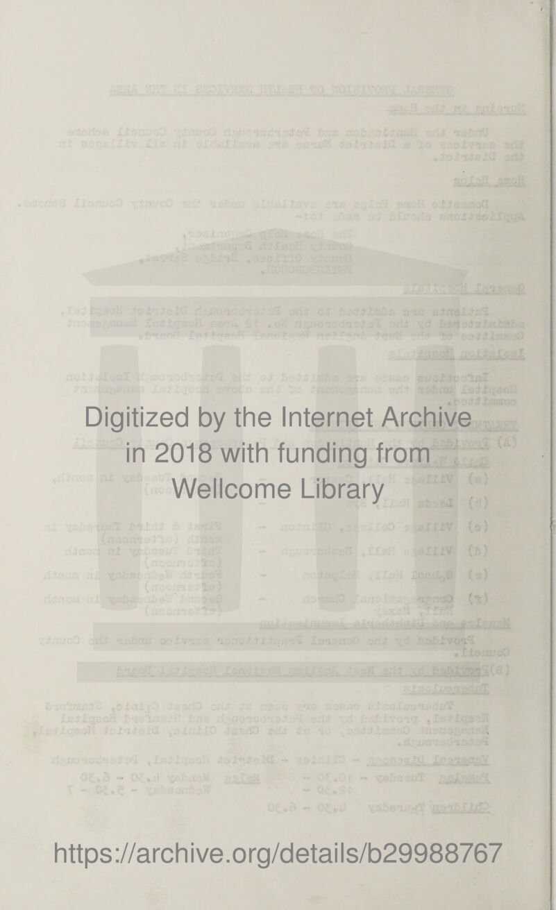 Digitized by the Internet Archive in 2018 with funding from Wellcome Library