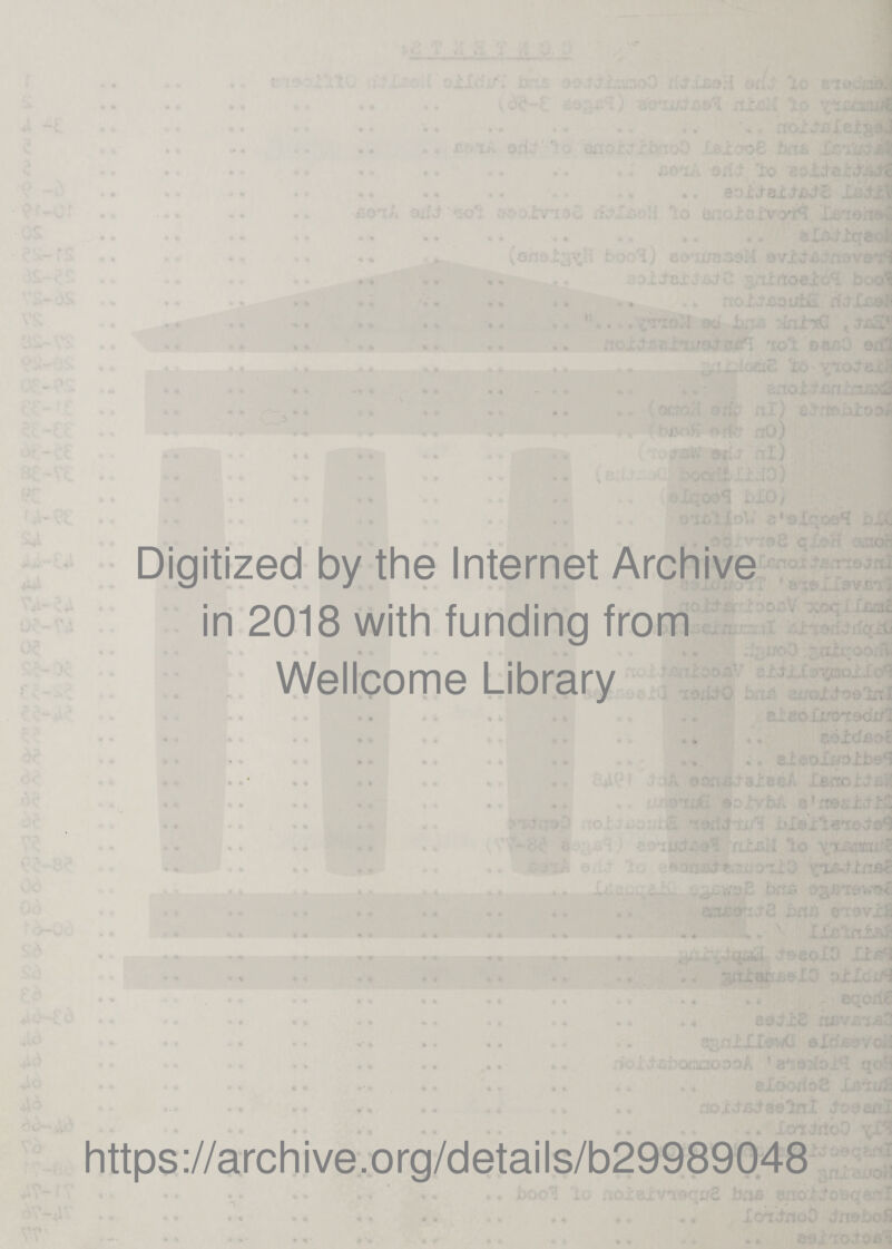 Digitized by the Internet Archive in 2018 with funding from Wellcome Library https://archive.org/details/b29989048