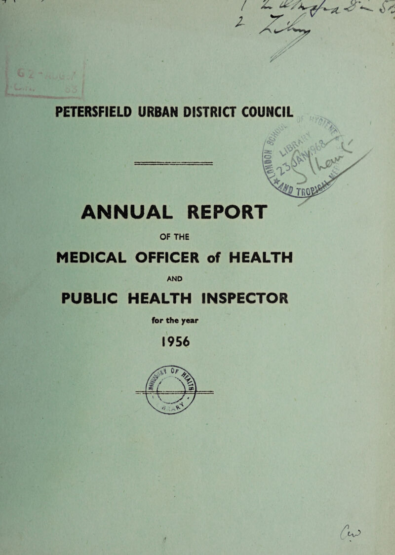 ANNUAL REPORT OF THE MEDICAL OFFICER of HEALTH AND PUBLIC HEALTH INSPECTOR for the year 1956