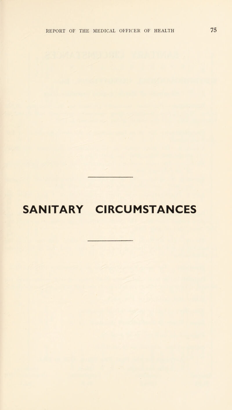 SANITARY CIRCUMSTANCES