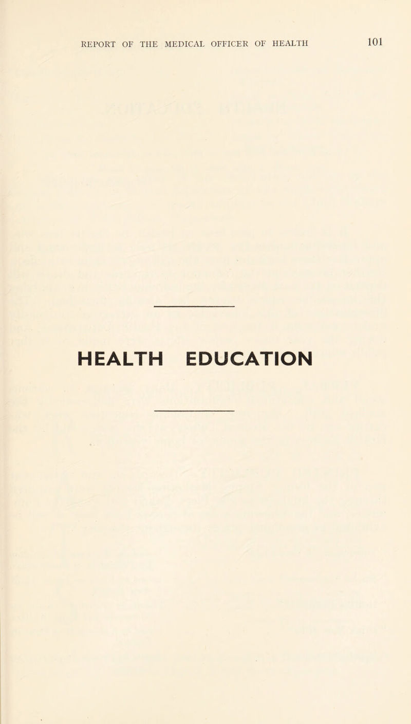 HEALTH EDUCATION