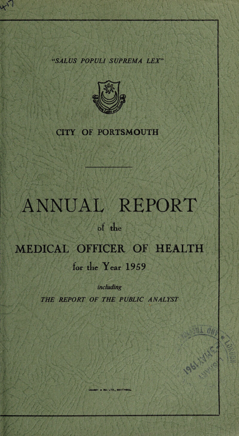 CITY OF PORTSMOUTH of the MEDICAL OFFICER OF HEALTH for the Year 1959 including THE REPORT OF THE PUBLIC ANALYST