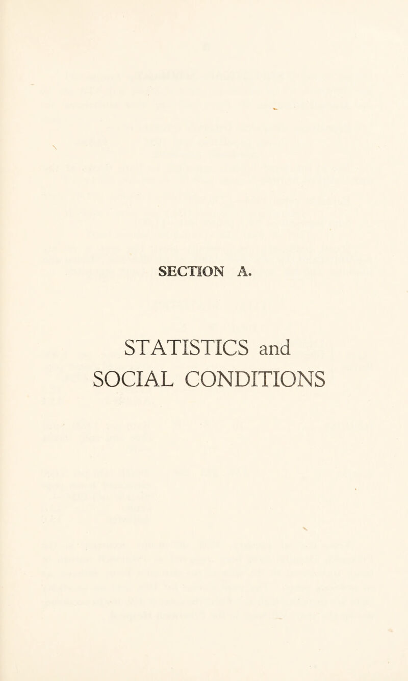 STATISTICS and SOCIAL CONDITIONS