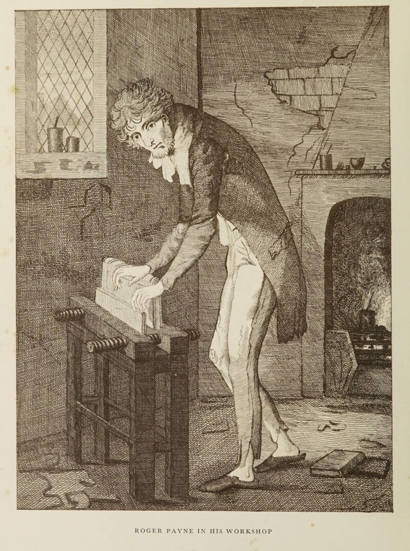 ftis-ws! Sftig&ax ROGER PAYNE IN HIS WORKSHOP