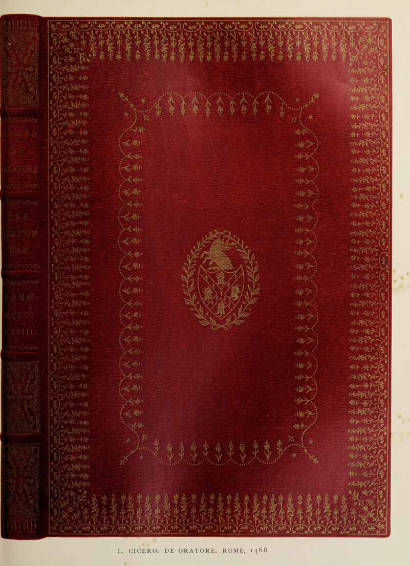 I. CICERO. DE ORATORE. ROME, I r,C:< k**j *i *)>J *\ *) > '%> - r A ^ T ^ T J3 T ? Srsls fcsaragragjffwssawga^flt;
