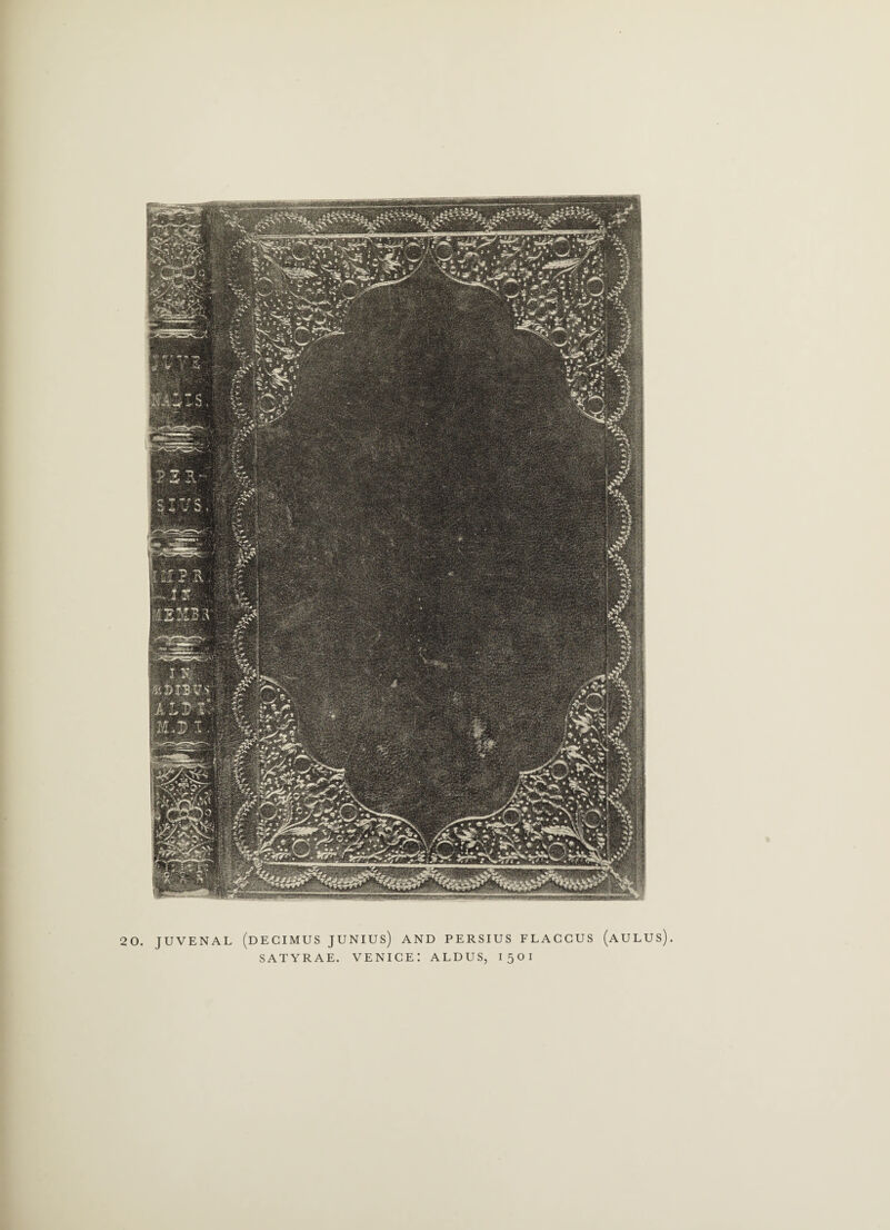 20. JUVENAL (DECIMUS JUNIUS) AND PERSIUS FLACCUS (AULUS). SATYRAE. VENICE! ALDUS, 1501