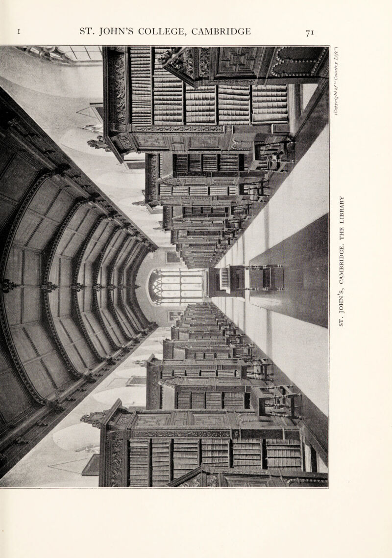 ■*’-■. I* li' .M linn iwkitoliiii Mty^kmkd -xV;::-1. ■'■>: : ■ •.- ,— **&*?***> , ;<• J ..I i> (J V* ST. JOHN S, CAMBRIDGE. THE LIBRARY
