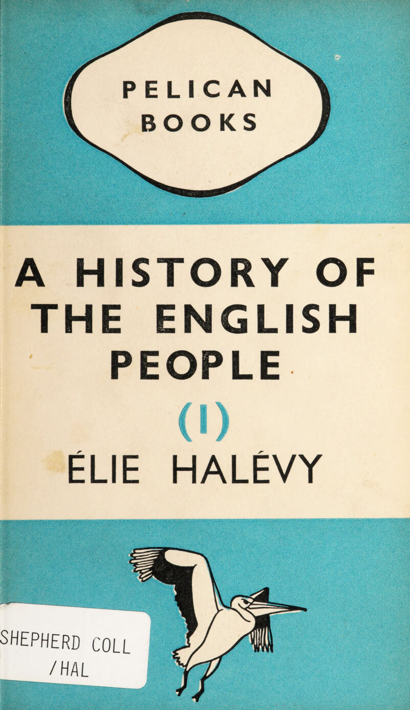 A HISTORY OF THE ENGLISH PEOPLE ÉLIE HALÉVY