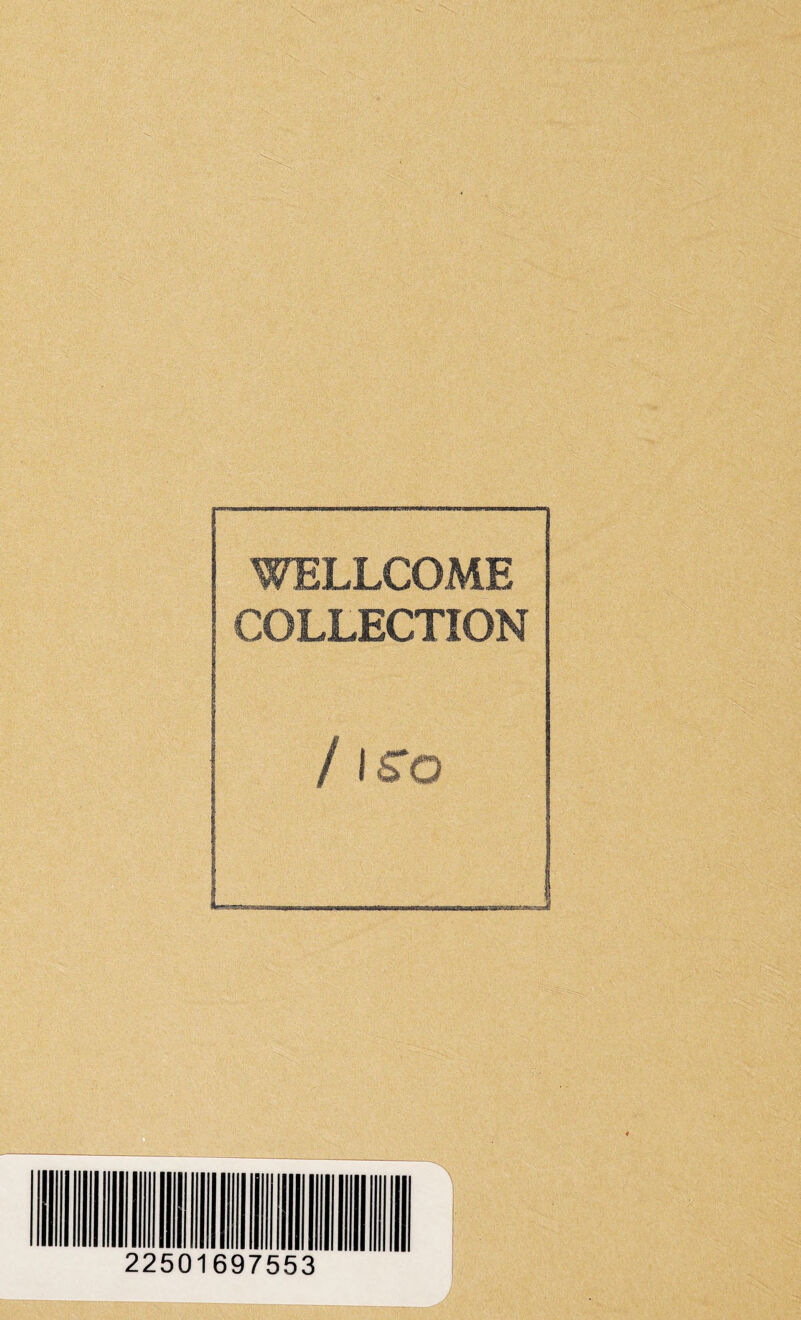 WELLCOME COLLECTION / ISO 22501697553 -