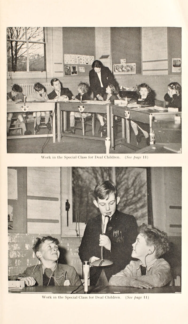 Work in the Special Class for Deaf Children. (See page 11)