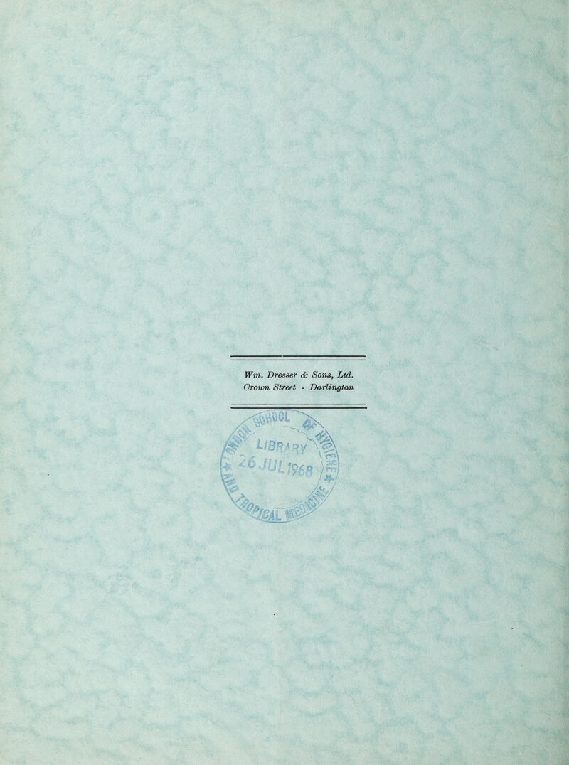 Wm. Dresser <fc Sons, Ltd. Crown Street - Darlington