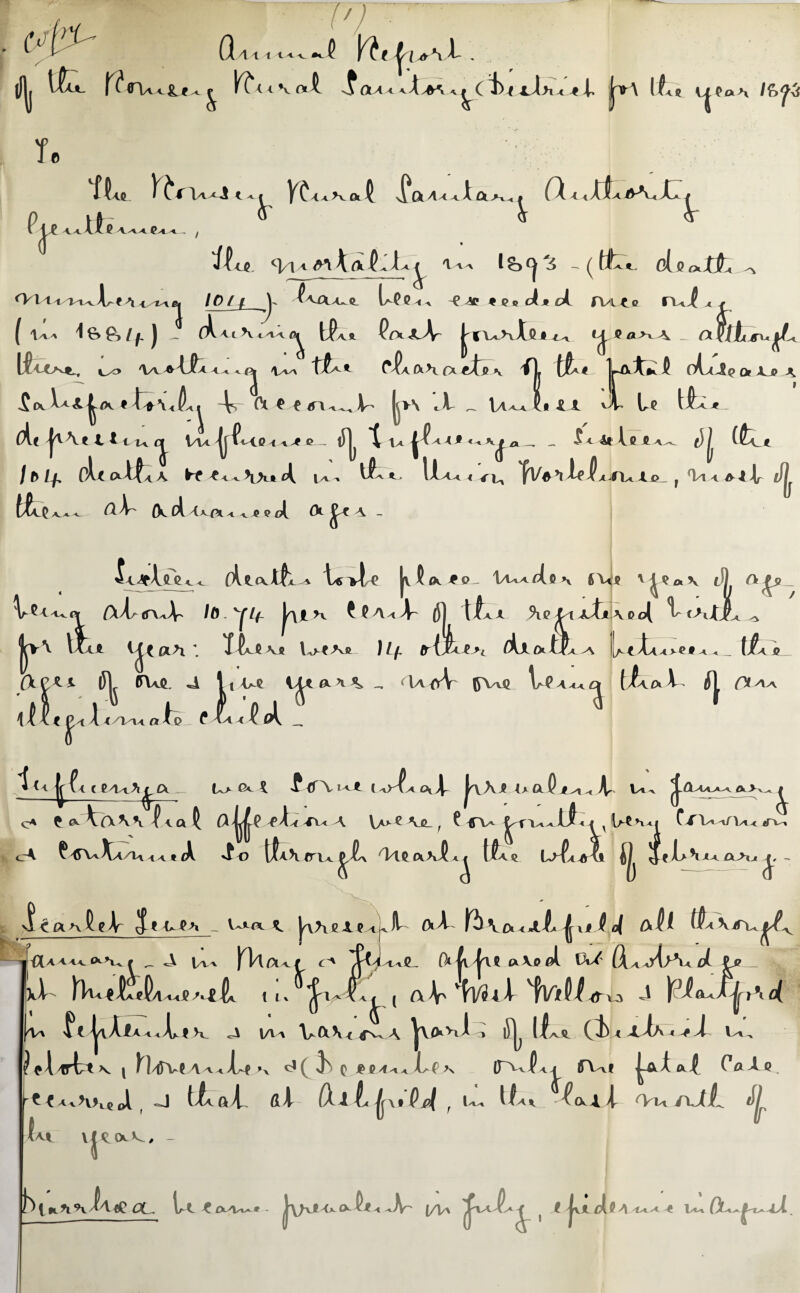 Q 411 |)|| tfu. >f l.i>ix ^>1. I^A l|^a>x \^Ol -c •ik Ol ■^-*^. . ri ^ ^/rtxjv^^XTY i i tU K ^A>v0t A^^>*. C>t.^ - f ^ ^ tfct-, oll?<x>tfc i f \ ■L^'t^e^ 10/4. fVl^o ru^x/ ^ l/V^ PntxA- |^rA>e>vXci^>^ e^ Pfl>vA _ auL^^^ L^-cck^^ \a^^\.^ A.^ A.fy \yt^ C^A (fx'^Y fjt^^ J^ cKaAq oi Xjf \ X u [t (iL* ^ cv 9 ~\s Cl ^ ^ /jx V^ ^ 1aiX ^Ae jx\t 11 1 1^ \Aa. ^^<^0 A Q ^ 1^|^ Xa. ^ f)| / /-^ fAx a. X< ^ l^ '* Aj l/l^A_>i < •^l-^ ^1/^X ^ x-ifX/*. Xjp_ j ^Vi A iV X 4r i^Jj tt, A^-c (K cl A ^-e <? ■* “S^ A - (llt.a.tfl-1 kJoi*®- (5) li..A 9,eft i■t^ A^« (\kr^^ Id.^^if l^iH |>\ Ixax t^ioih\ )Lf ft^Xi CUfL a liXX 1^ -C/Vaa f* h (LaIIA * A 11 ^ < Ra 1 </viA a Ao a ^ % Uj IAA.A /I Vf >A^A-A. P 0\ '^AA>C tt{x^^>t ckt II/-X Aa a>cji A.-* _ IaaV CVvil UP^^aQ (/M.O.X- (f| (yy\/<. i -U <<ff< A t cnA^/a u> Ge X ^ i^x t A>^>ioi4. |aXP IaaOjf^^ ^ x4a xv< A U^XViL, ^ XA-^ a,, CxX^ipi^ crK ^ '(TVa-Xa/Ia -t >1 f fA. O itva. 'IXPaV?-!^ tfckij fl. Dl>xx 1 X a. ^ ^ € At — V>^a X |<\^ £ X P-A •v V£XxX-^>» f^A fer * 1/A •»P. -Ji l_,/1 l-i iXAaav o».>i^ # _ JL rvi a •1, X f _ ^ l/vx J Kia^f C^ aX£0V lAA' UAo4>Vfil _ ^ rt jlAiAA^/Ll >V ^ »Aa VCi\a^*VvA |vo^h 13 i5|^ ^xliftt K j ^l/(rvp Aa^/Lp »x Q j^jpA^< >N (p^v^Aj^ irvvf ^/t CaXp XXaxHPlcJI ^ «J ft/^ Oi\r ^'jjx* P jp( ^aX/t <>u /Uf \|ACXX, - { A1 hifL^^v/lxiie [rttiXA^* |VvtAx(X^pA^oV- 1/]a I jvA/4 m Aa. -A a