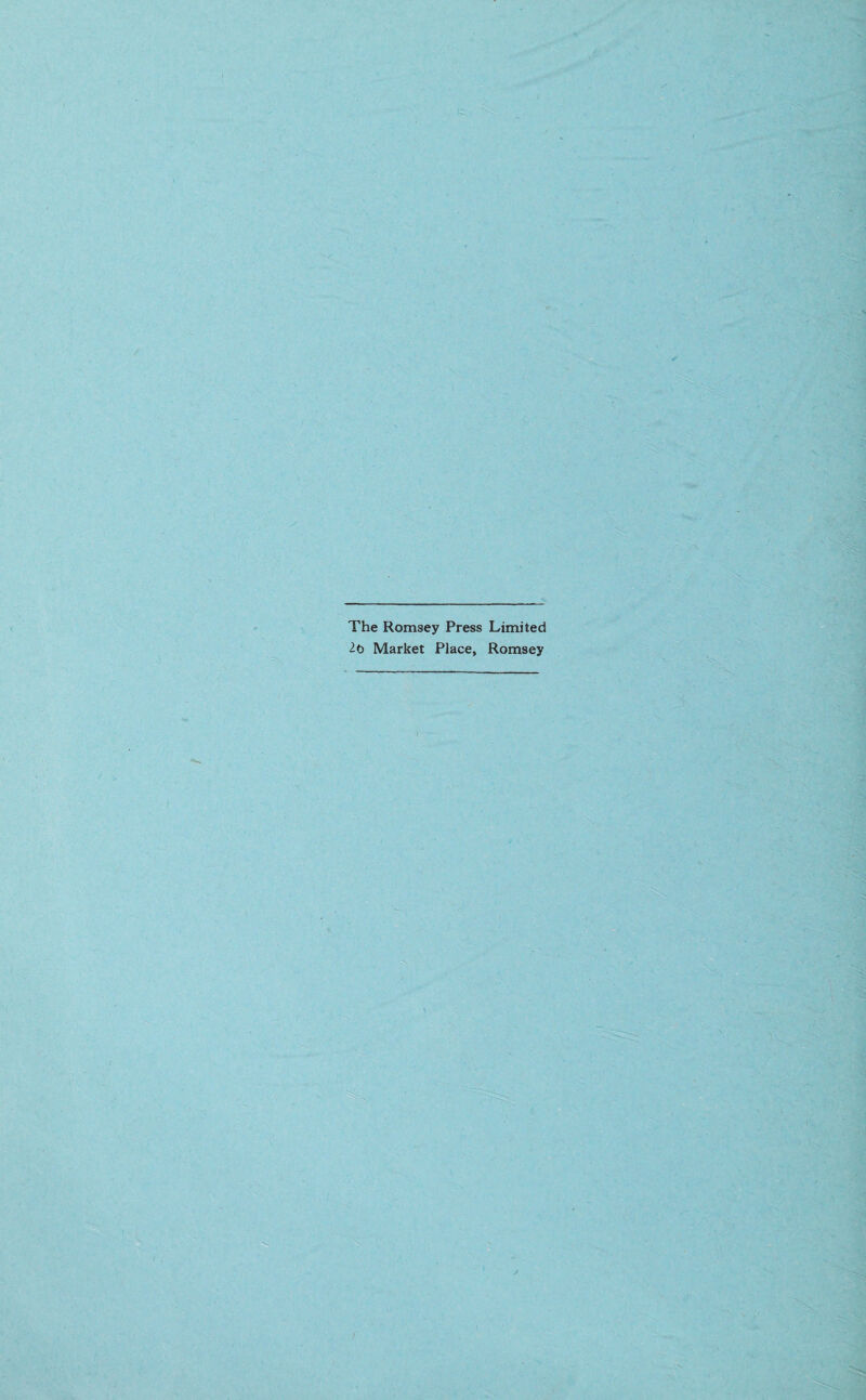 The Romsey Press Limited 2o Market Place, Romsey