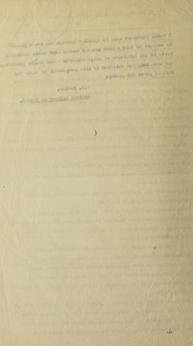 ► - • _ , g tJ. ' t;i * . . , - uw* *M ff* -“• u. -• * U*- * * v 1 4 ' ±tjh ~ -« ^u- . , . - ** - ^ ■ P , . ■ i: i. ■, i i. ; . ■*v . '