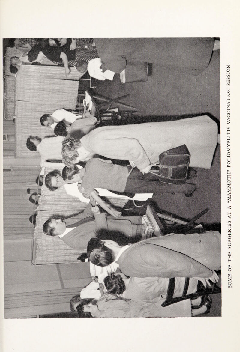 SOME OF THE SURGERIES AT A “MAMMOTH” POLIOMYELITIS VACCINATION SESSION.