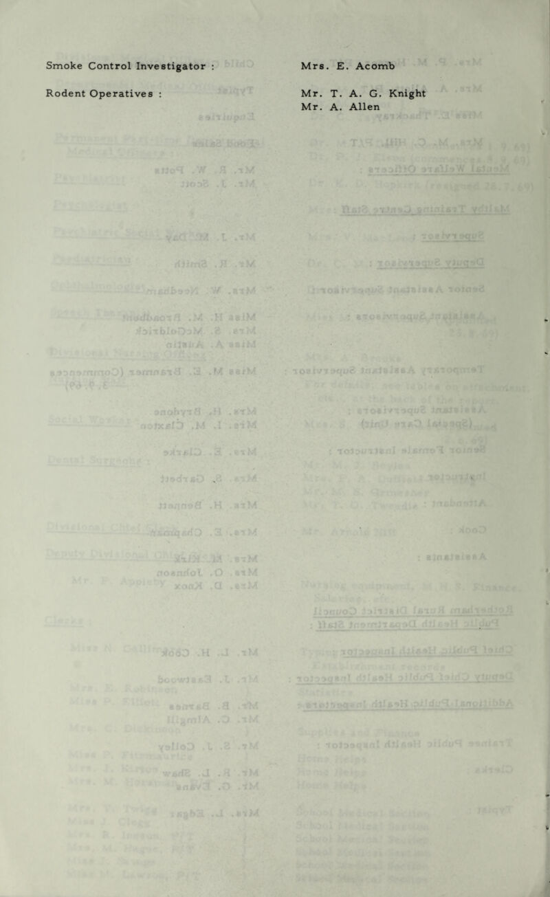 Rodent Operatives Mr. T. A. G. Knight Mr. A. Allen