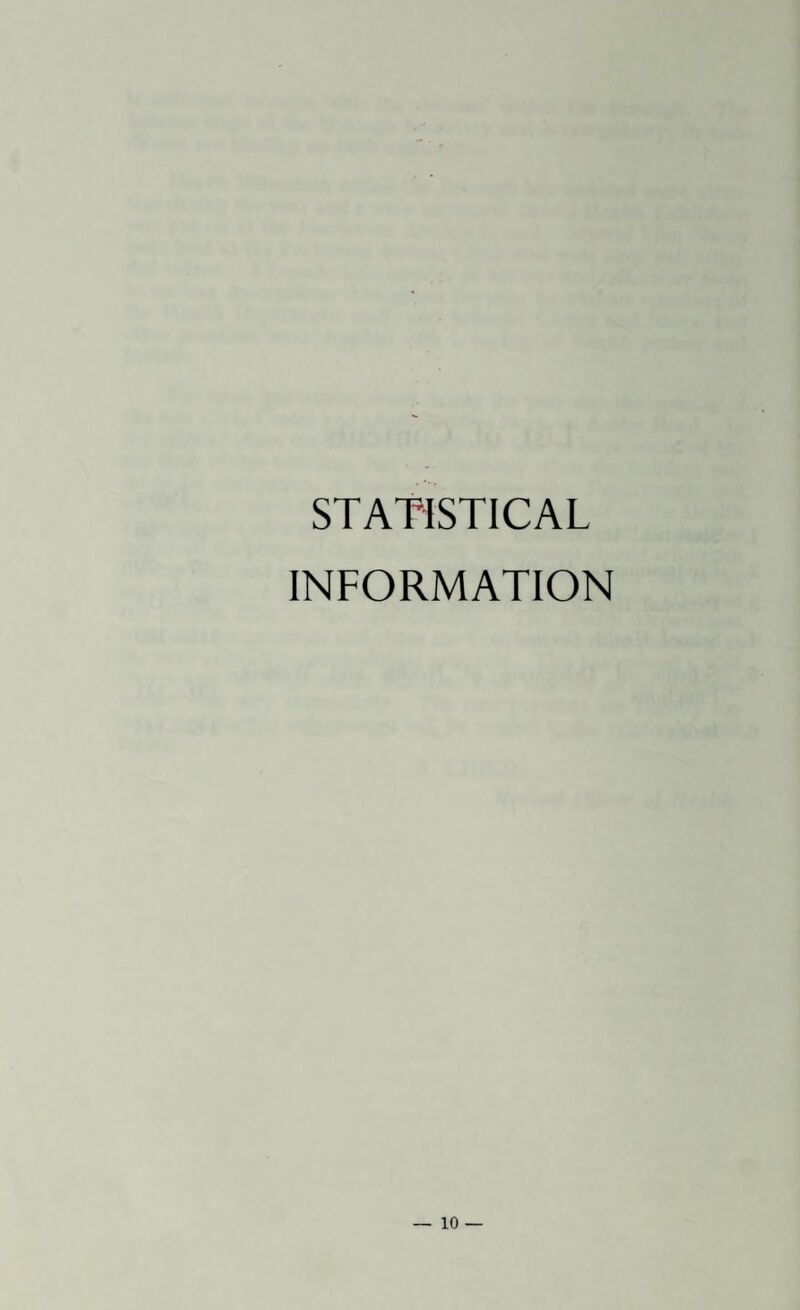 STATISTICAL INFORMATION
