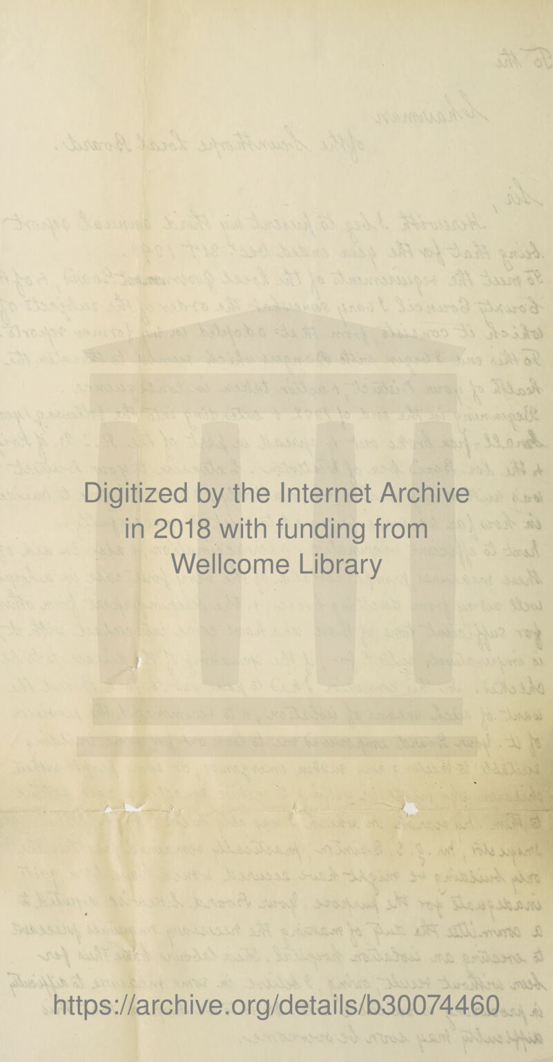 ^ . r c. ^ \ Digitized by the Internet Archive in 2018 with funding from Wellcome Library https://archive.org/details/b30074460 •. •> '-<<1